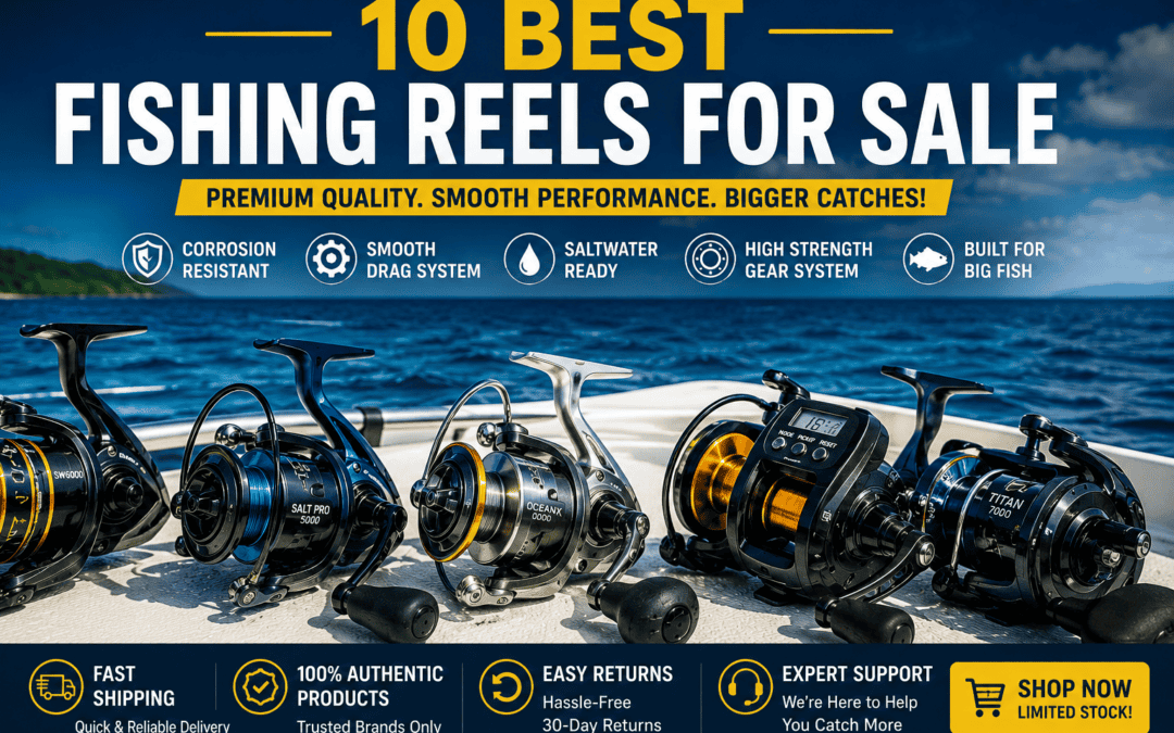 10 Best Fishing Reels for Sale in 2026